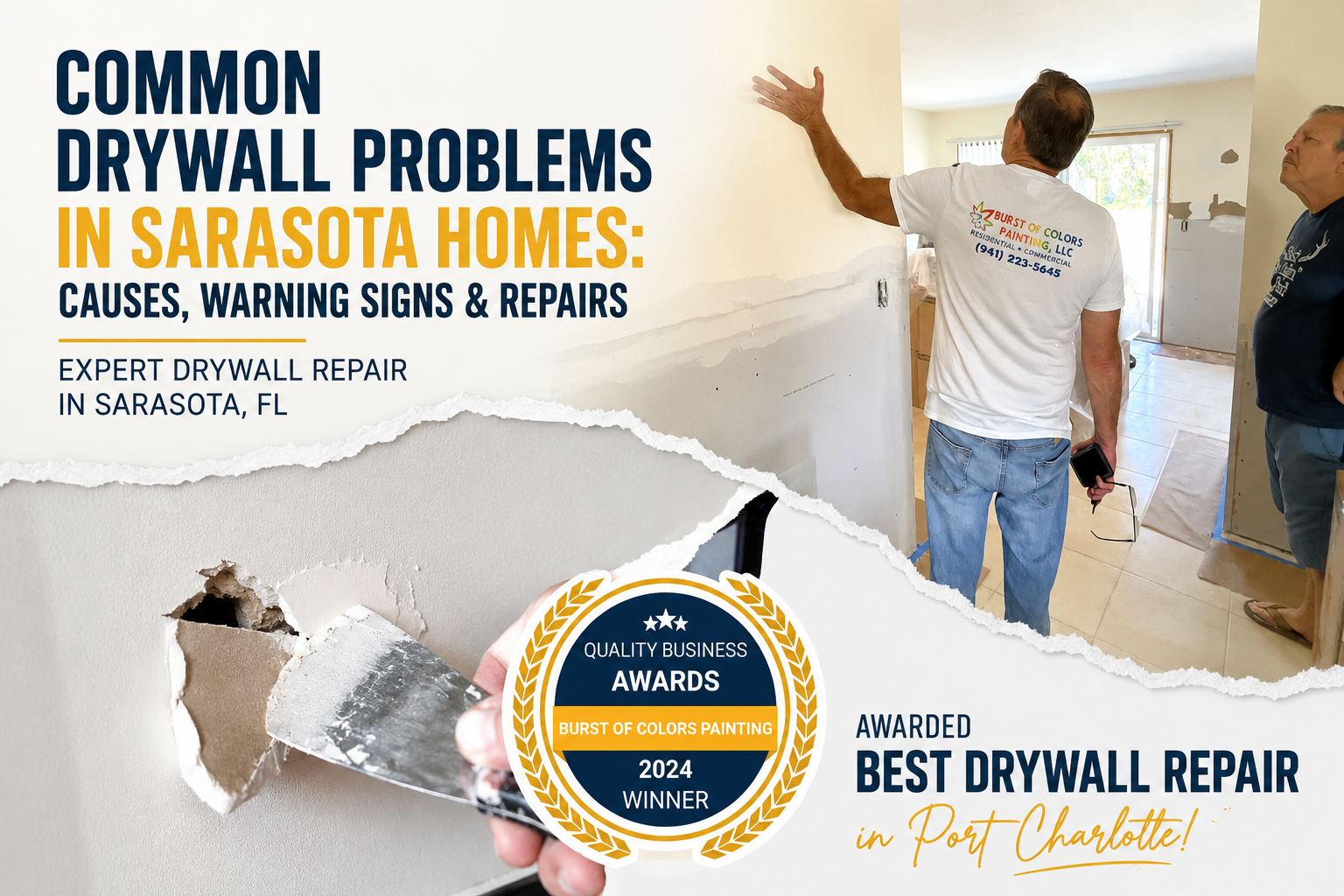 Common drywall problems and drywall repair in Sarasota, FL by Burst of Colors Painting